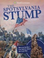 Title-The-Spotsylvania-Stump-:-what-an-artifact-can-tell-us-about-the-Civil-War-/-by-John-Micklos-Jr.