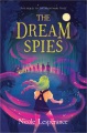 Title-The-dream-spies-/-Nicole-Lesperance.