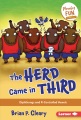 Title-The-herd-came-in-third-:-diphthongs-and-r-controlled-vowels-/-Brian-P.-Cleary-;-illustrations-by-Jason-Miskimins-;-consultant:-Alice-M.-Maday.