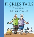 Title-Pickles-tails-:-the-hijinks-of-Muffin-&-Roscoe.-Volume-one,-1990-2007-/-Brian-Crane.