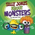 Title-Silly-jokes-about-monsters-/-by-Michael-Dahl.
