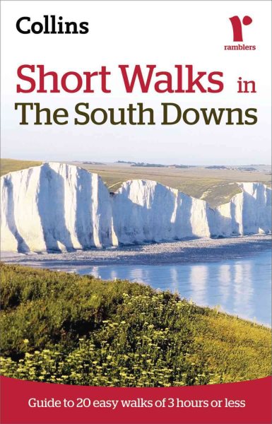 Ramblers Short Walks in the South Downs | 拾書所