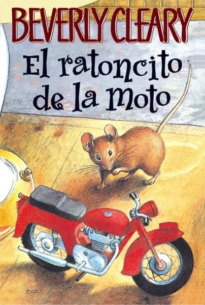 Ratoncito de la Moto (The Mouse and the Motorcycle) | 拾書所