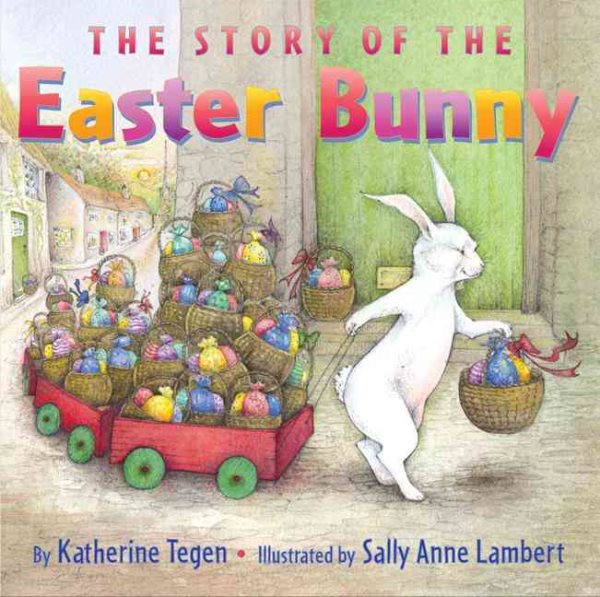TheStory of the Easter Bunny