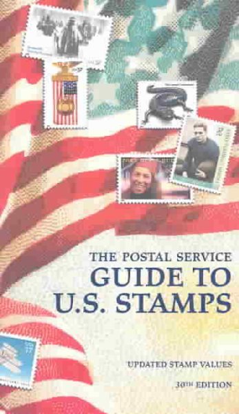 The Postal Service Guide to US Stamps | 拾書所