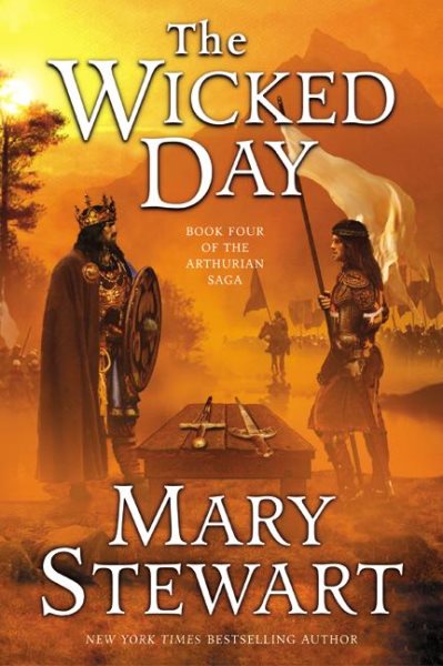 The Wicked Day: Book Four of the Arthurian Saga | 拾書所