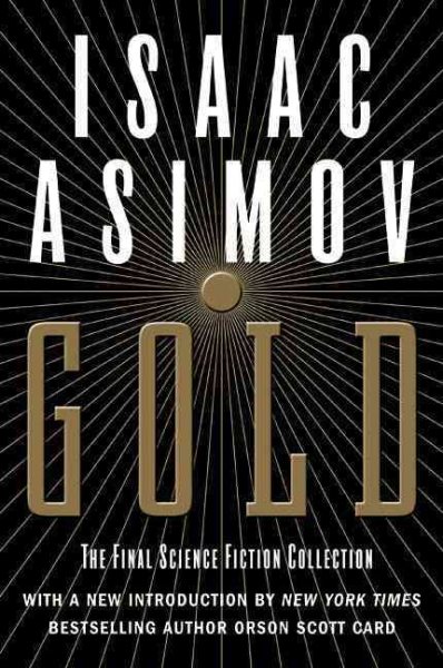 Gold: The Final Science Fiction Collection | 拾書所
