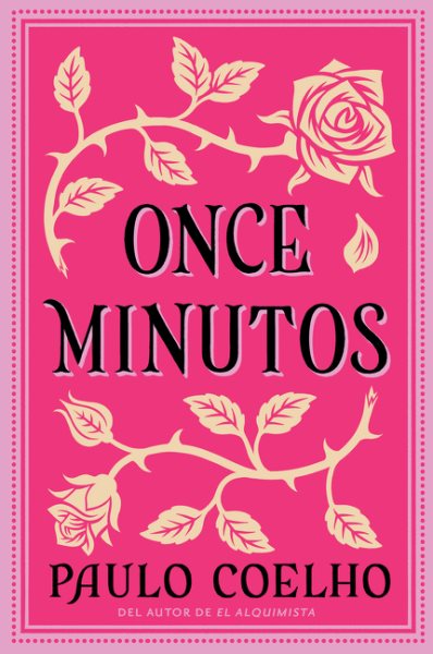 Once Minutos / Eleven Minutes