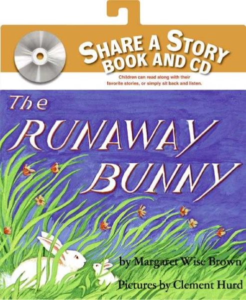 The Runaway Bunny Book and CD(Share a Story)