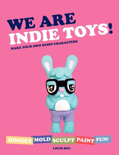 We Are Indie Toys | 拾書所