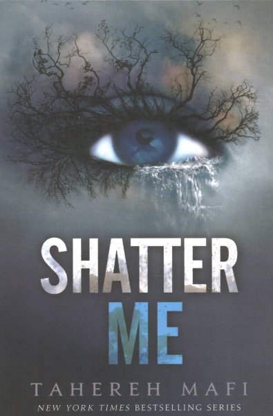Shatter Me / Unravel Me / Ignite Me | 拾書所