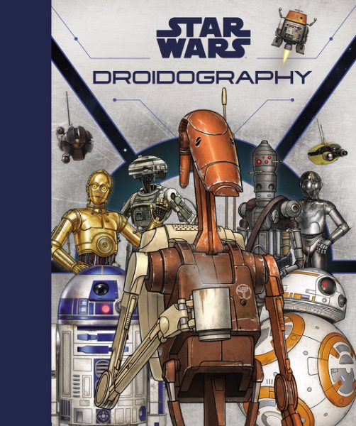 Star Wars Droidography