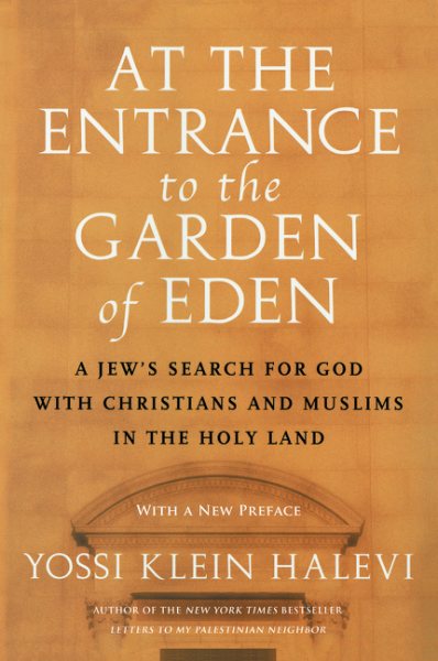 At the Entrance to the Garden of Eden