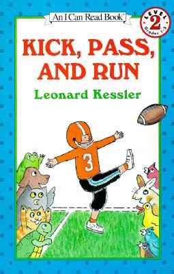 Kick, Pass, and Run: (I Can Read Book Series: Level 2)