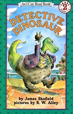 Detective Dinosaur: (I Can Read Book Series: Level 2)