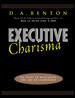 Executive Charisma: Six Steps to Mastering the Art of Leadership | 拾書所