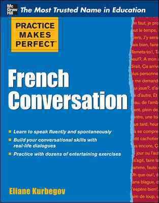 Practice Makes Perfect French Conversation | 拾書所