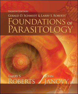 Gerald D. Schmidt & Larry S. Roberts' Foundations of Parasitology | 拾書所