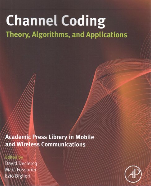 Channel Coding: Theory, Algorithms, and Applications | 拾書所