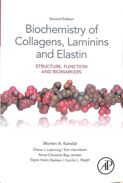 Biochemistry of Collagens, Laminins and Elastin | 拾書所