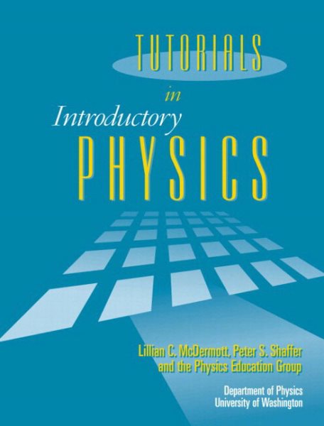 Tutorials in Introductory Physics | 拾書所