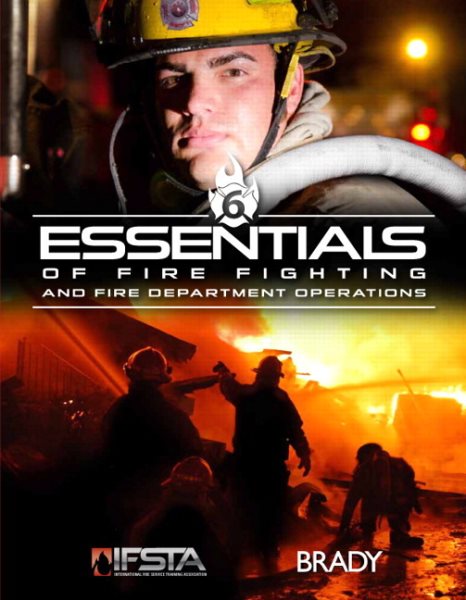 Essentials of Firefighting and Fire Department Operations