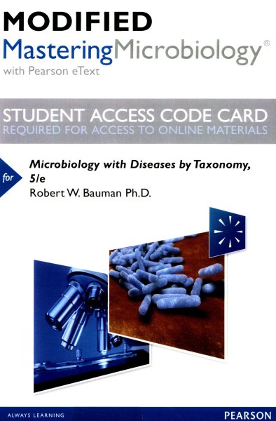 Microbiology With Diseases by Taxonomy Modified Masteringmicrobiology With Pearson Etext S | 拾書所