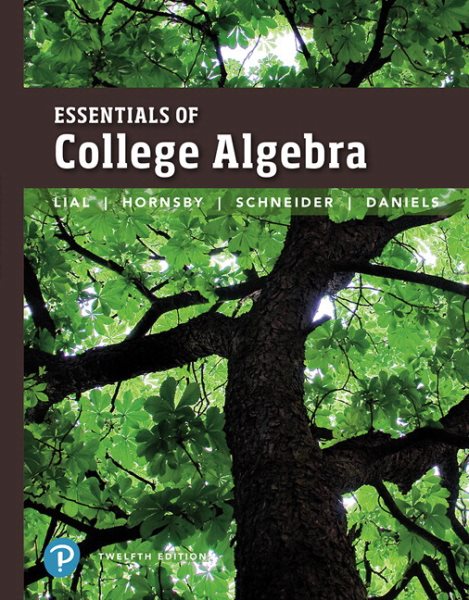 Essentials of College Algebra + Mymathlab With Pearson Etext