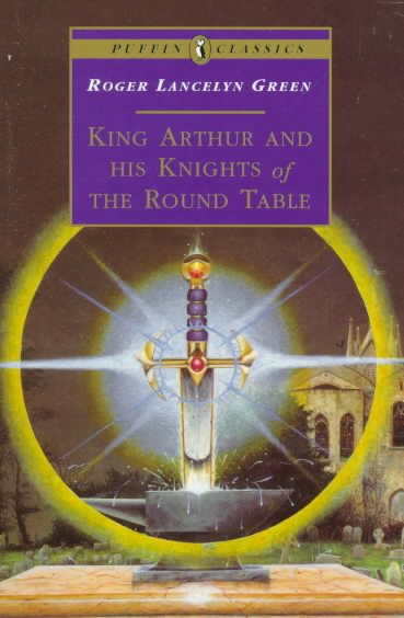 King Arthur and His Knights of the Round Table | 拾書所