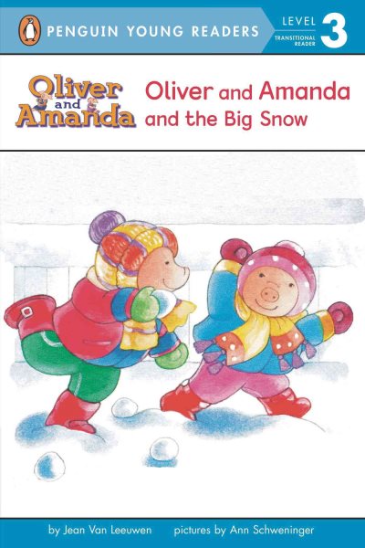 Oliver & Amanda and the Big Snow | 拾書所