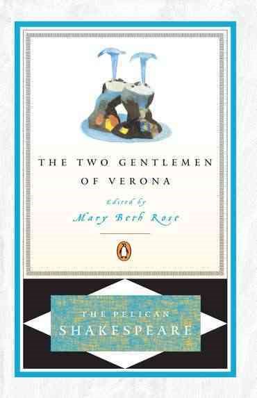 The Two Gentlemen of Verona (Pelican Shakespeare Series) | 拾書所