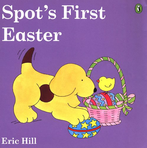 Spot's First Easter | 拾書所
