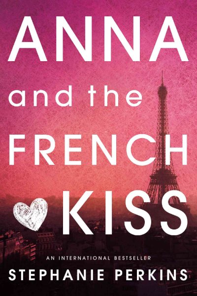 Anna and the French Kiss | 拾書所