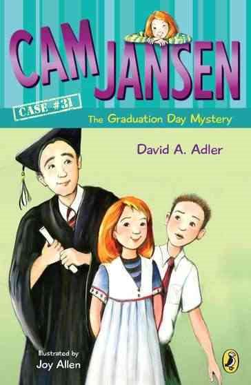 Cam Jansen and the Graduation Day Mystery | 拾書所