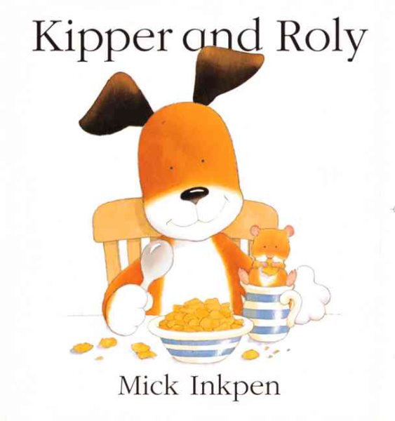 Kipper and Roly | 拾書所