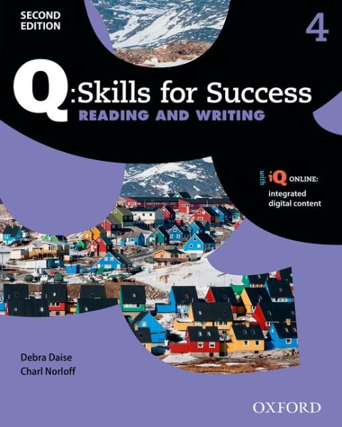 Q - Skills for Success Reading and Writing, Level 4