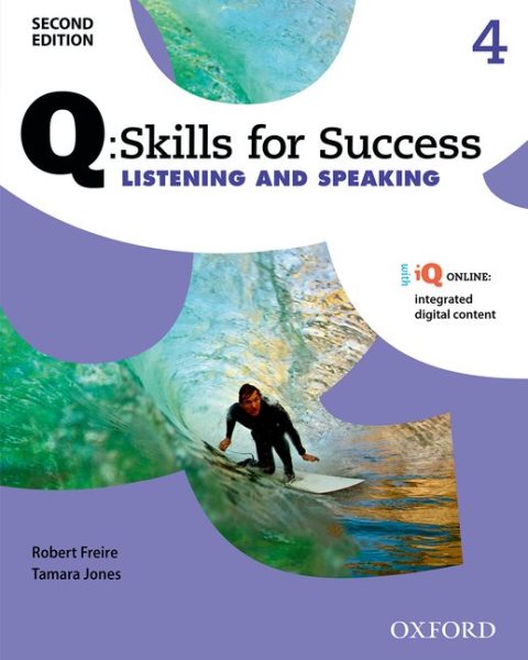 Q - Skills for Success Listening and Speaking, Level 4
