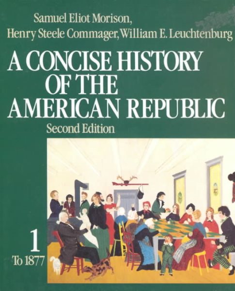A Concise History of the American Republic