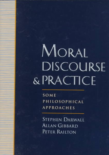 Moral Discourse and Practice