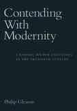 Contending With Modernity