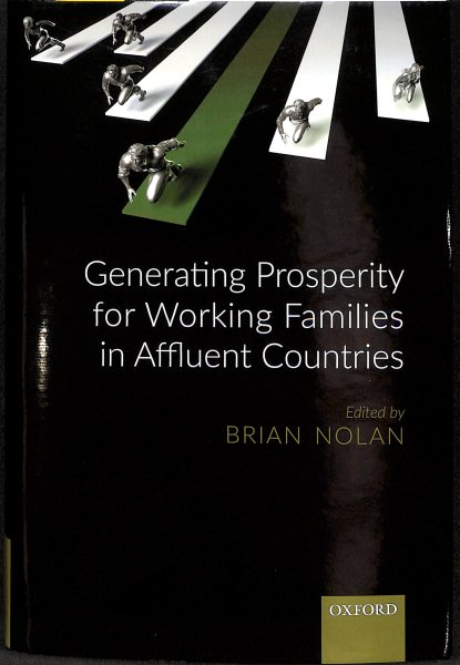 Generating Prosperity for Working Families in Rich Countries
