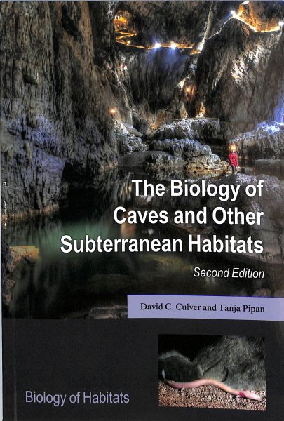 The Biology of Caves and Other Subterranean Habitats | 拾書所