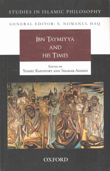 Ibn Taymiyya and His Times