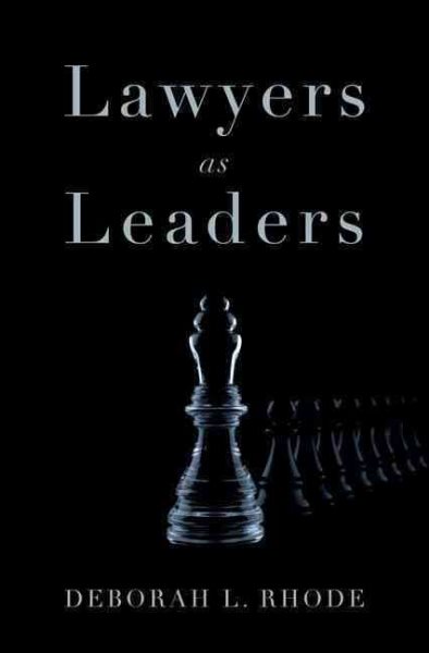 Lawyers As Leaders