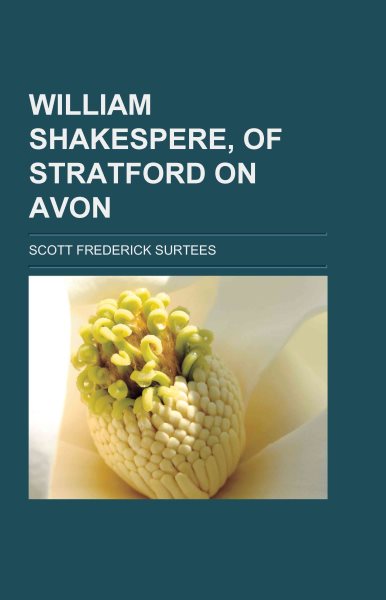 William Shakespere of Stratford-on-avon | 拾書所