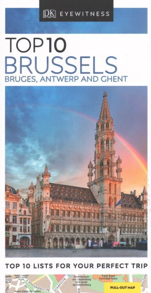 DK Eyewitness Top 10 Brussels, Bruges, Antwerp & Ghent