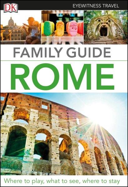 Dk Eyewitness Family Guide Rome | 拾書所