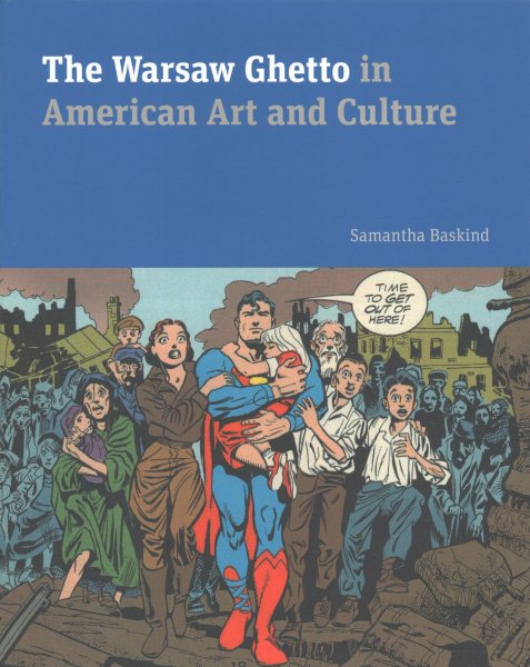 The Warsaw Ghetto in American Art and Culture