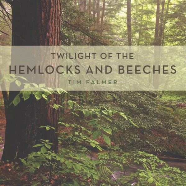 Twilight of the Hemlocks and Beeches | 拾書所