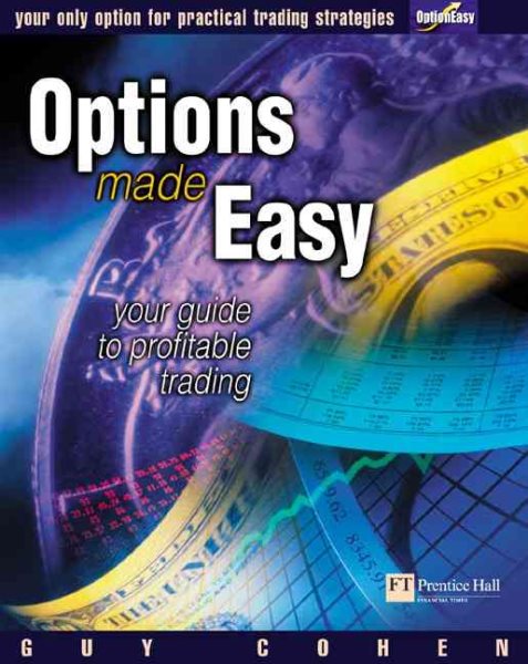 Options Made Easy: Your Guide to Profitable Trading | 拾書所